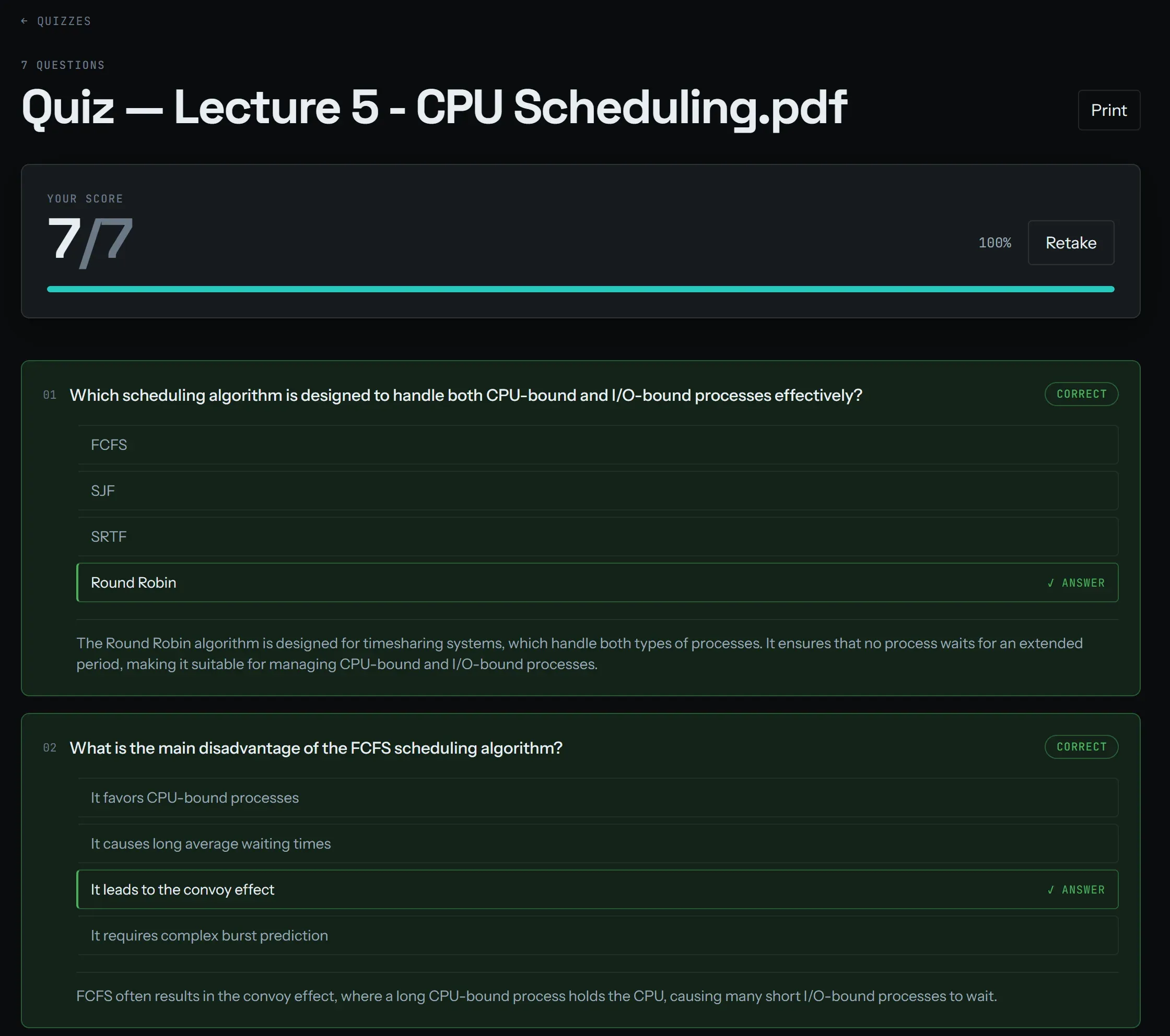A graded seven-question quiz on CPU scheduling with a score of 7/7. The first two multiple-choice questions are shown, each marked correct with the answer highlighted and an explanation below.